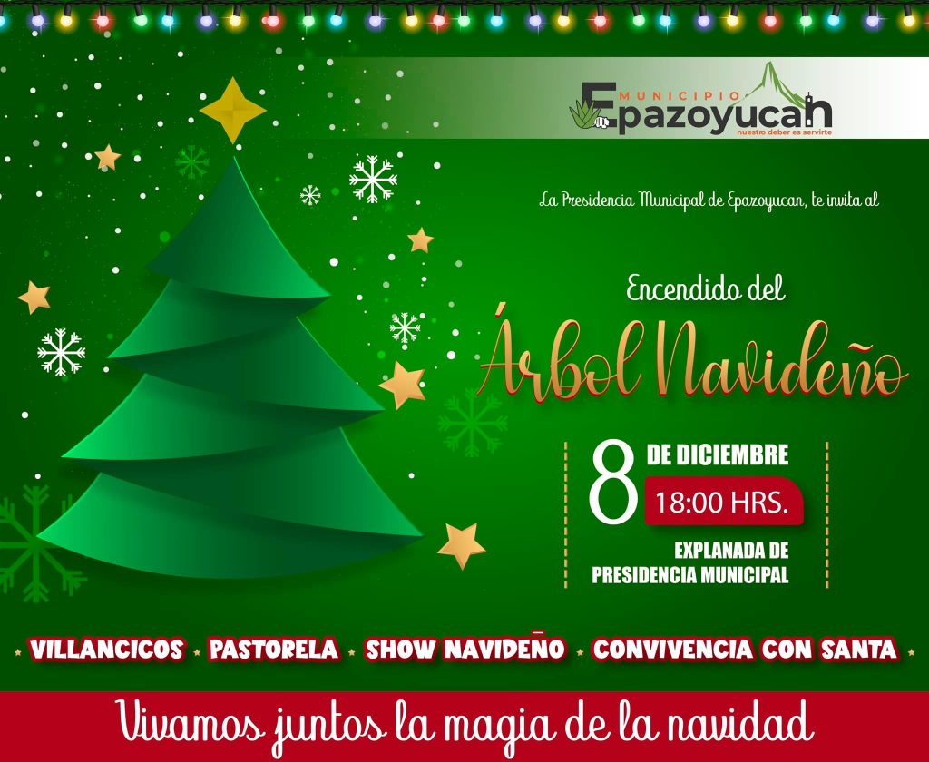 Epazoyucan invita al encendido del árbol